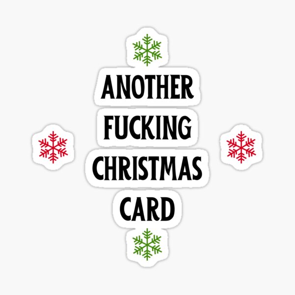 Its fucking christmas