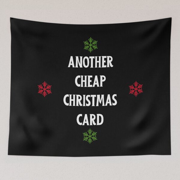 Item preview, Christmas Humor. Rude, Offensive, Inappropriate Christmas Card. Another Cheap Christmas Card designed and sold by That Cheeky Tee.