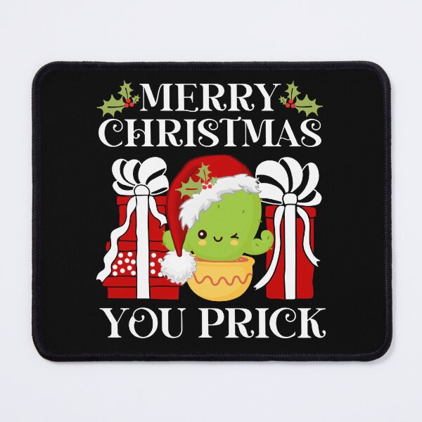 Item preview, Merry Christmas you prick - sarcastic holiday cactus designed and sold by EvergreenWhimsy.