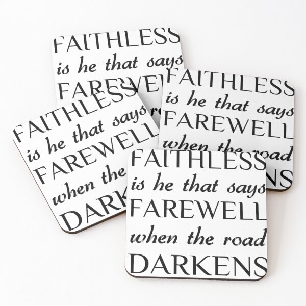 Item preview, Faithless is he that says farewell when the road darkens ~ JRR Tolkien designed and sold by GigiElle.