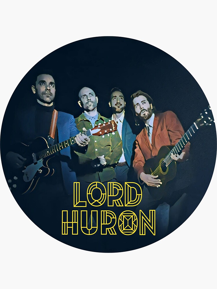 "Lord Huron band t shirt and sticker Lord Huron Hoodie" Sticker for