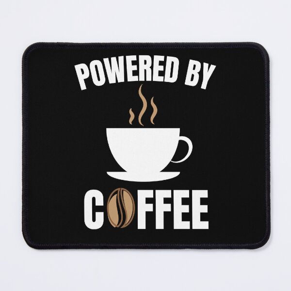Item preview, Powered by coffee designed and sold by Comfy Creations.