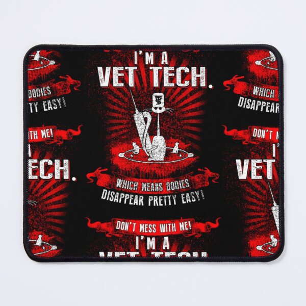 Item preview, Don t mess with me I m a Vet Tech  designed and sold by aryagiri.