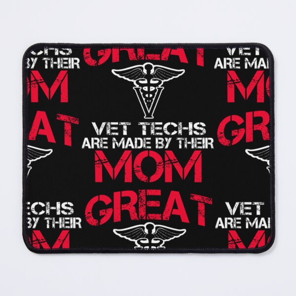 Item preview, Great Vet Techs Are Made By Their Mom  designed and sold by aryagiri.