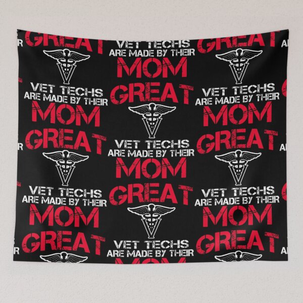 Item preview, Great Vet Techs Are Made By Their Mom  designed and sold by aryagiri.