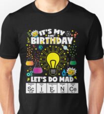 Es ist mein Geburtstag Lassen Sie uns wütendes Wissenschafts-Geburtstags-T-Shirt für Kinder tun Slim Fit T-Shirt
