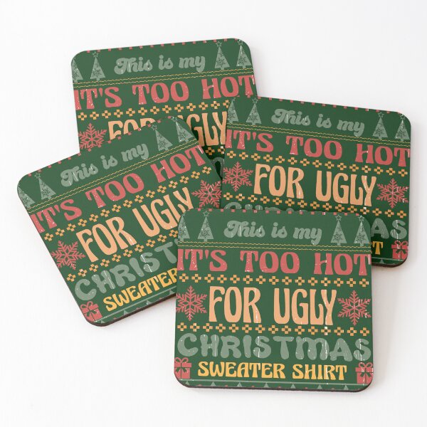 Item preview, This is my " It's too hot for ugly christmas sweater shirt" designed and sold by REApparelCo.