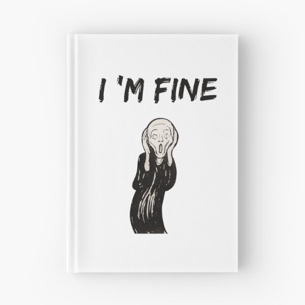 Item preview, I ' m fine the scream - funny  designed and sold by R2Dsign.