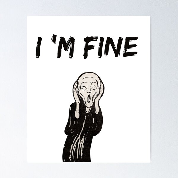 Item preview, I ' m fine the scream - funny  designed and sold by R2Dsign.