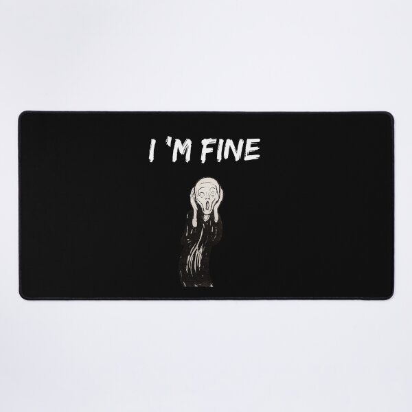 Item preview, I ' m fine the scream - funny designed and sold by R2Dsign.