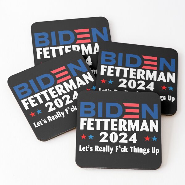 Item preview, Biden Fetterman 2024 Let's Really F CK Things Up designed and sold by terahsino81.