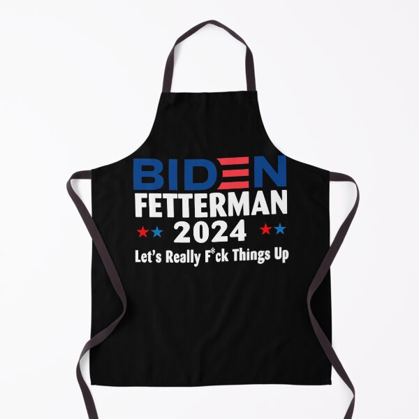 Item preview, Biden Fetterman 2024 Let's Really F CK Things Up designed and sold by terahsino81.