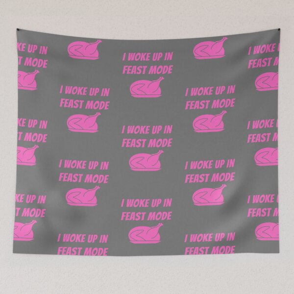 Item preview, Woke Up In Feast Mode Funny Thanksgiving Day Quotes designed and sold by LaziniArts.