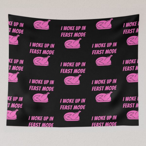 Item preview, Woke Up In Feast Mode Funny Thanksgiving Day Quotes designed and sold by LaziniArts.