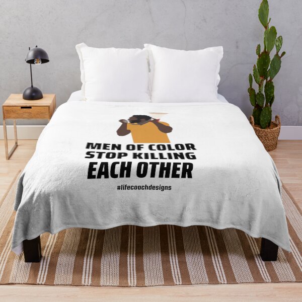 Item preview, Men of Color Stop Killing One Another designed and sold by ewwamb.