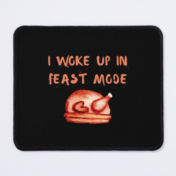 Item preview, I Woke Up In Feast Mode Funny Watercolor Thanksgiving Day Quotes designed and sold by LaziniArts.