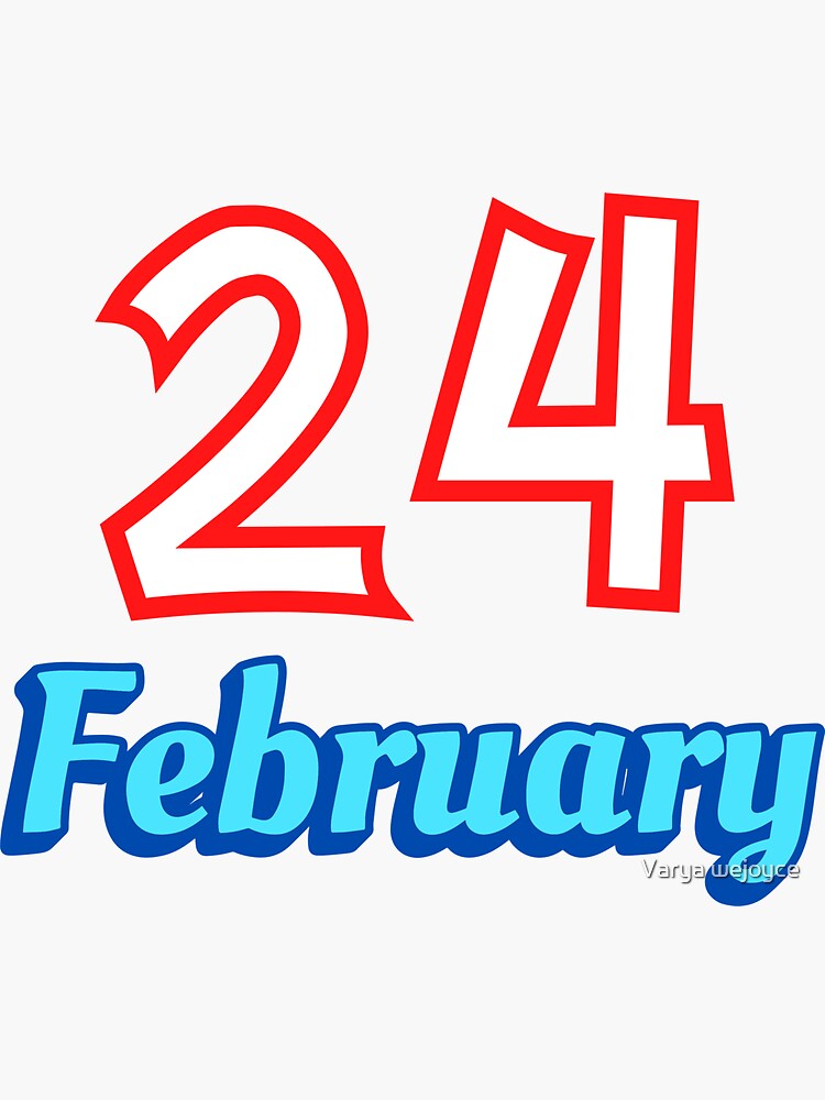 february-24-2023-calendar-and-born-in-birthday-february-24-sticker