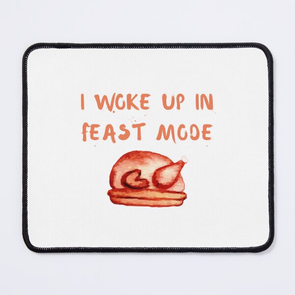Item preview, I Woke Up In Feast Mode Funny Watercolor Thanksgiving Day Quotes designed and sold by LaziniArts.