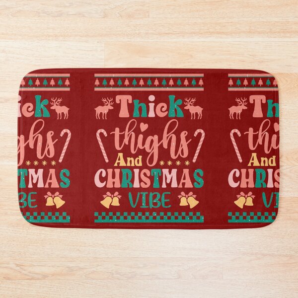 Item preview, Thick Thights & Christmas Vibe designed and sold by REApparelCo.