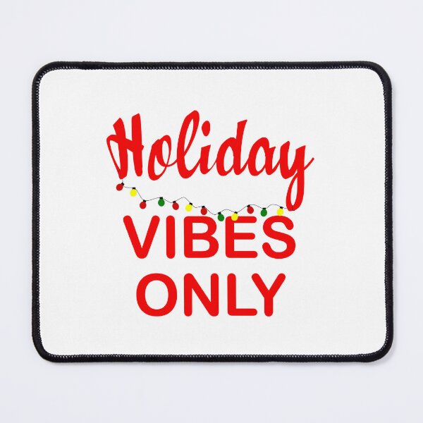 Item preview, Holiday Vibes only Christmas designed and sold by FashionHeritage.