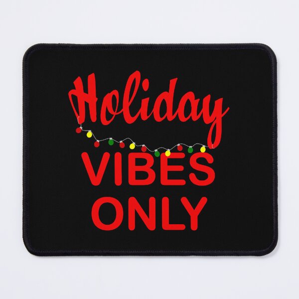 Item preview, Holiday Vibes only Christmas designed and sold by FashionHeritage.