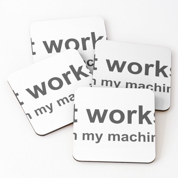 Item preview, it works on my machine sticker designed and sold by developerfriday.