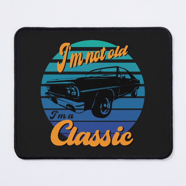 Item preview, I'm Not Old, I'm Classic designed and sold by aiartoday.