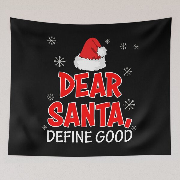 Item preview, Dear santa define good funny family christmas gift designed and sold by ferraudionne.