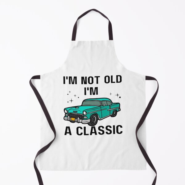 Item preview, I'm Not Old, I'm A Classic designed and sold by aiartoday.