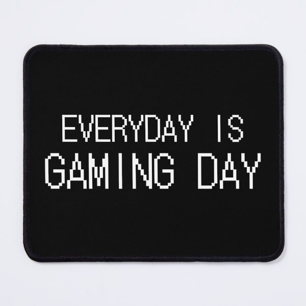 Item preview, everyday is gaming day designed and sold by Laura-stbr.