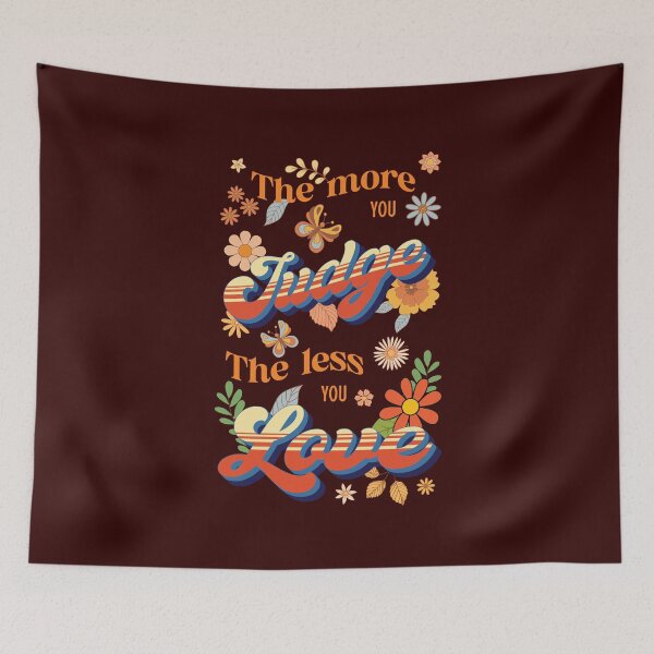 Item preview, The more you judge, the less you love designed and sold by VarnaChitra.