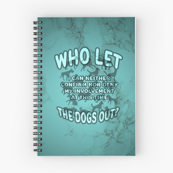 Item preview, Who Let The Dogs Out Conspiracy designed and sold by Fanarchist.