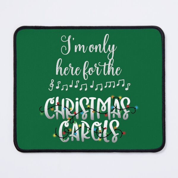 Item preview, I only came for the Christmas Carols designed and sold by MerWishes.