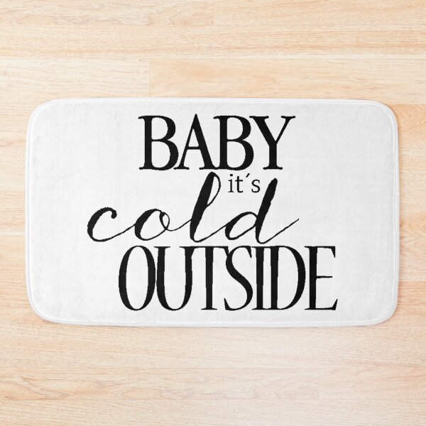 Item preview, Baby it's cold outside designed and sold by K O M O  R E B I.