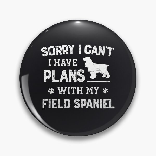 Item preview, Funny Field Spaniel Humor designed and sold by rafaeltto.