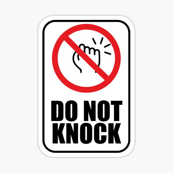 "Do Not Knock" Sticker for Sale by Redbubble
