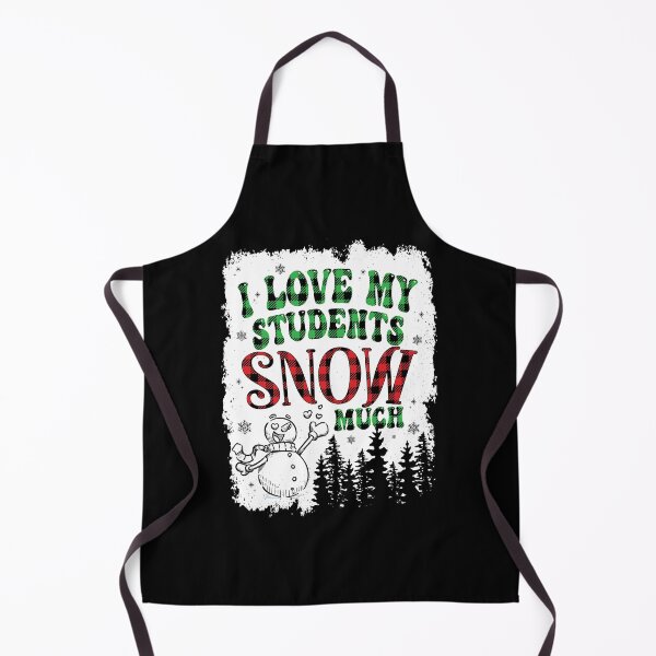 Item preview, I Love My Students Snow Much, Funny Teacher Christmas Gifts designed and sold by JUSTBEELEGANT.