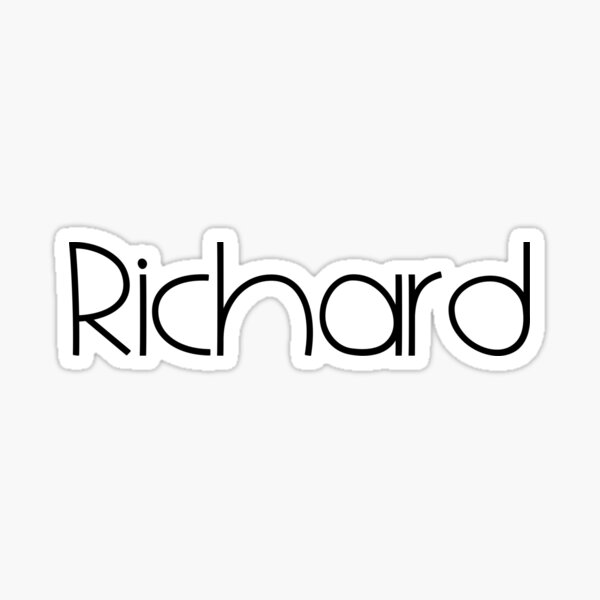 my-name-is-richard-boy-man-name-in-black-fonts-sticker-for-sale-by