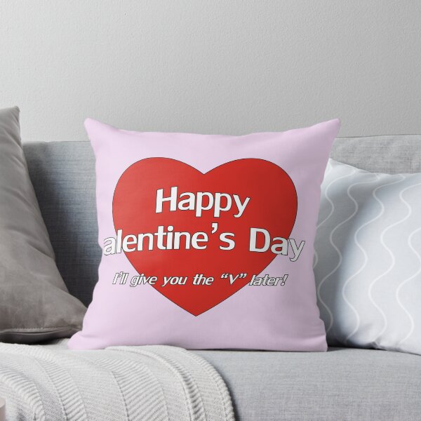Item preview, Happy alentine's Day, I'll give you the V later designed and sold by pixhunter.