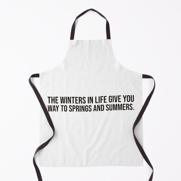 Item preview, The winters in life give you way to springs and summers. designed and sold by mikeldabbah.