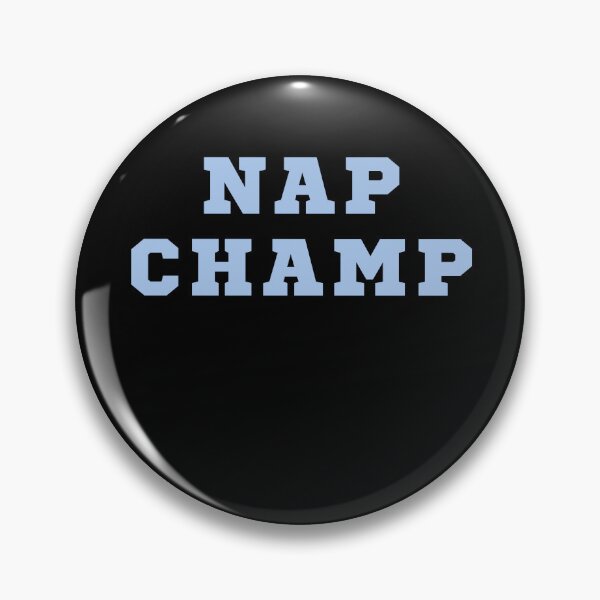 Item preview, Nap champ designed and sold by LewisRichie.