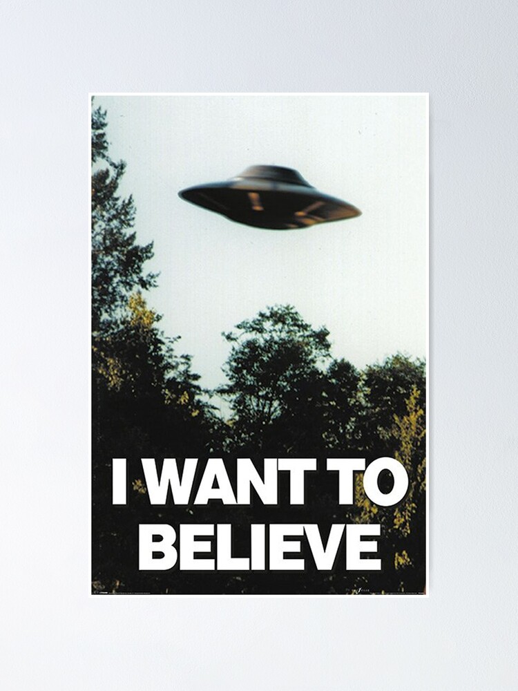 Alternate view of I Want To Believe Poster