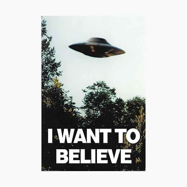 I WANT TO BELIEVE UFO Poster Picture X-Files Ancient Aliens Art Framed Print