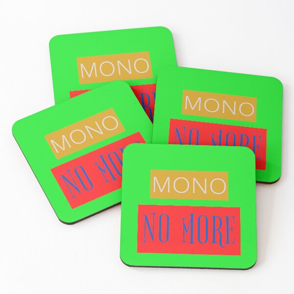 Item preview, No More MONO designed and sold by seriyusink69.