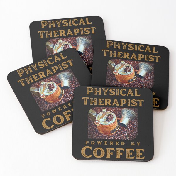 Item preview, Physical Therapist Powered By Coffee :Coffee lover Quote. designed and sold by MokonoKokoro.