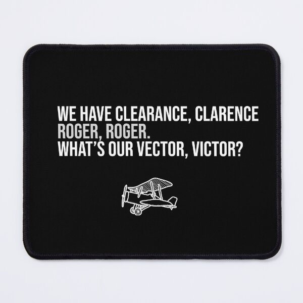 Item preview, We have clearance, Clarence. White text designed and sold by mikeldabbah.