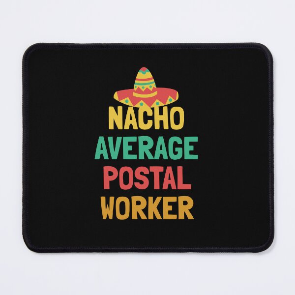 Item preview, Not Your Average Postal Worker designed and sold by orlumbuspirate.