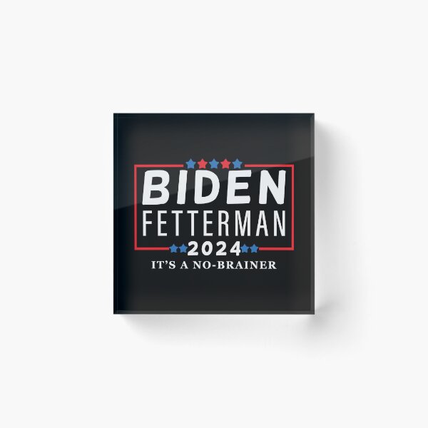Item preview, Biden Fetterman 2024 It’s A No-Brainer designed and sold by happy gift art.