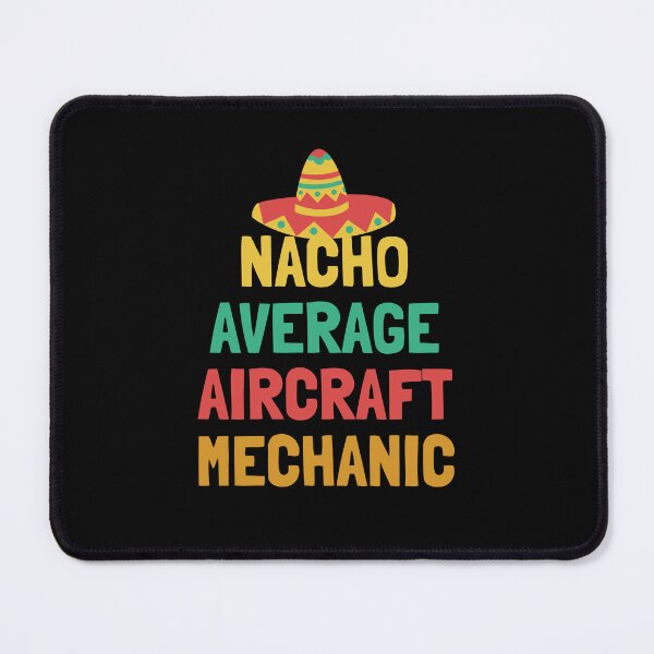 Item preview, Not Your Average Aircraft Mechanic designed and sold by orlumbuspirate.