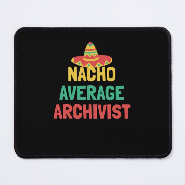 Item preview, Not Your Average Archivist designed and sold by orlumbuspirate.